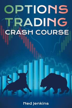OPTIONS TRADING CRASH COURSE