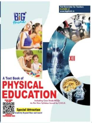 A TEXT BOOK OF PHYSICAL EDUCATION CLASS 12TH 2023 24 EDITION