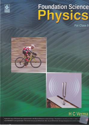 Foundation Science Physics For Class 9 - CBSE - by H C Verma - Examination 2023-2024