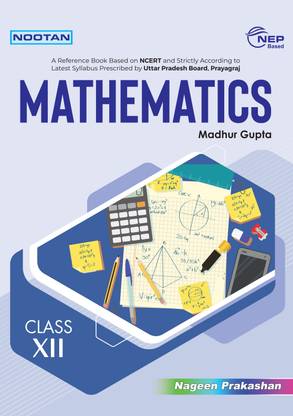 Noootan UP Board Mathematics Textbook for Class 12th Academic Year 2025-26  - Nageen Prakashan