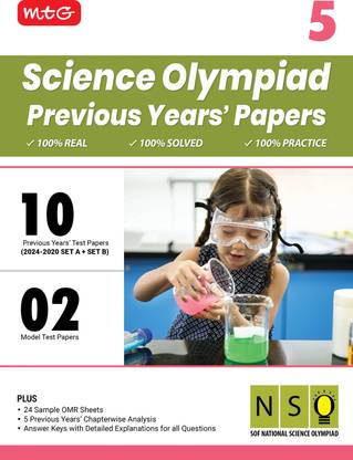 MTG Class-5 NSO Olympiad 10 Previous Years Papers Science (2024-2020 Set A & B) - Model Test Papers with 24 Sample OMR Sheets & Chapterwise Analysis | PYQs For SOF Olympiad 2025-26 Exam
