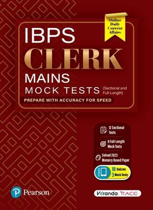 IBPS Clerk Mains-Mock Tests | 12 Sectional and 8 Full-Length Tests | Solved 2023 Memory-based Paper | 1st Edition | - Pearson