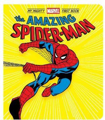 The Amazing Spider-Man: My Mighty Marvel First Book
