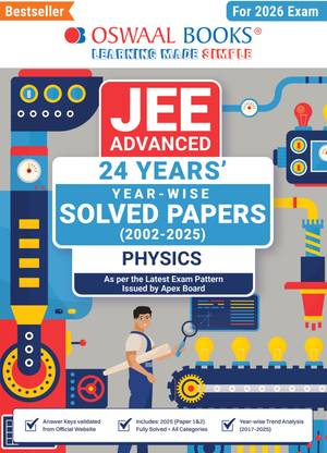Oswaal JEE Advanced 24 Years' Solved Papers | Year-Wise (2002-2025) Physics (For 2026 Exam)