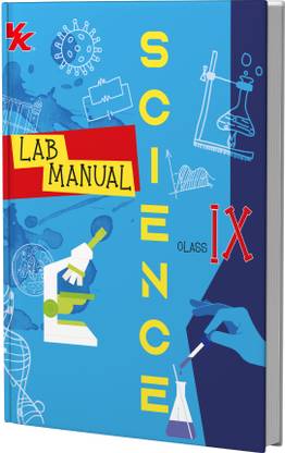 Lab Manual Science (PB) Without Worksheet | For Class 9 | CBSE Based | NCERT Based | 2025 Edition