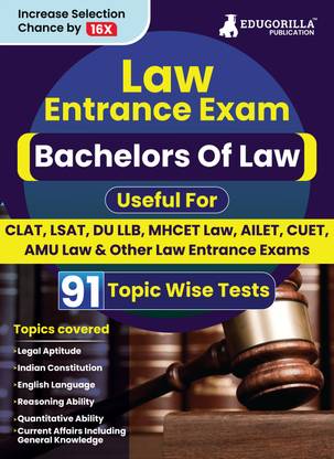 Law Entrance Exam  - 2024 - Solved 91 Topic-wise Tests For Various National and State Universities/Institutes - CLAT, LSAT, DU LLB, MHCET Law, AMU Law with Free Access to Online Tests