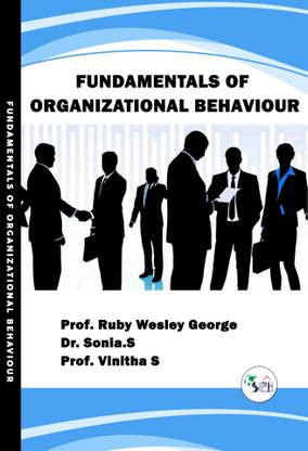 Fundamentals of Organizational Behaviour