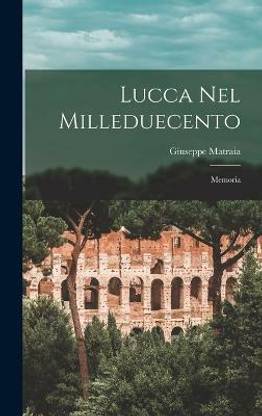 Lucca Nel Milleduecento