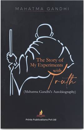 The Story of My Experiments with Truth