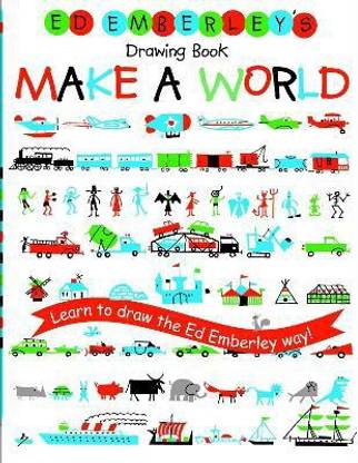 Ed Emberley's Drawing Book: Make A World