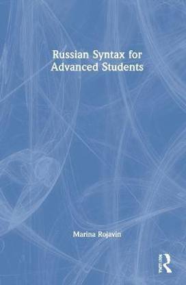 Russian Syntax for Advanced Students