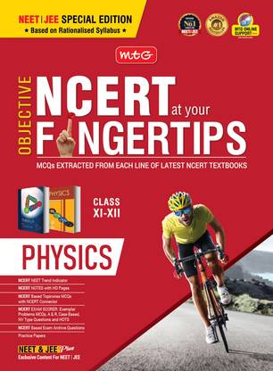 MTG Objective NCERT at your FINGERTIPS Physics - NCERT Notes with HD Pages, Exam Archive & MCQs | Based on NMC NEET Rationalised Syllabus, NEET-JEE Books (Latest & Revised Edition 2024-2025)