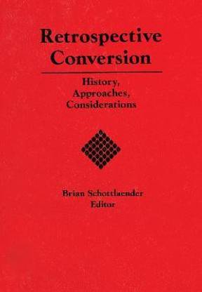 Retrospective Conversion
