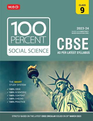 MTG 100 Percent Social-Science Text Book Class 9 with CBSE Chapterwise Topicwise Question Bank & Solved Papers (Based on Latest Pattern For 2023-24 Exam)