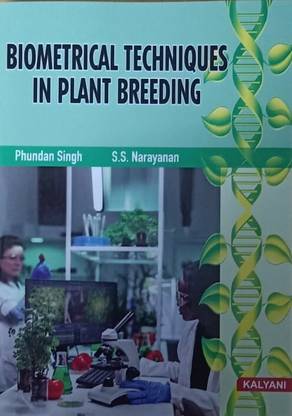 BIOMETRICAL TECHNIQUES IN PLANT BREEDING