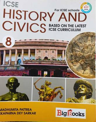 ICSE HISTORY AND CIVICS BOOK- 8