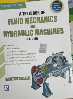 A TEXTBOOK OF FLUID MECHANICS AND HYDRAULIC MACHINES