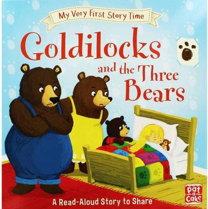 MY VERY FIRST STORY TIME: GOLDILOCKS