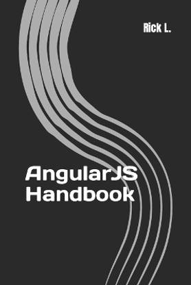 AngularJS Handbook
