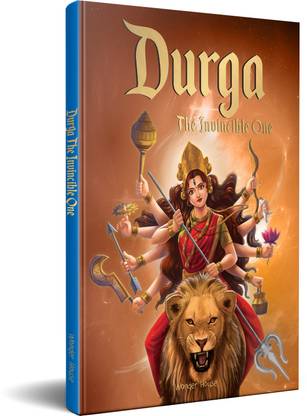 Durga: The Invincible One