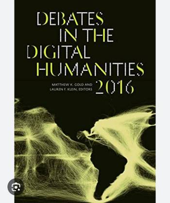Debates in the Digital Humanities 2016