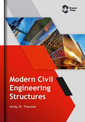 Modern Civil Engineering Structures
