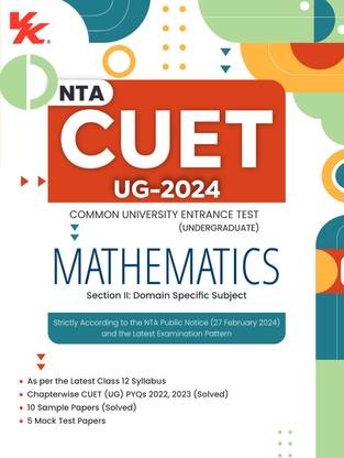 NTA CUET (UG) Mathematics Book | 10 Sample Papers (Solved) | 5 Mock Test Papers | CUET Section II | Including Solved Previous Year Question Papers (2022, 2023 ) | For Entrance Exam Preparation Book 2024
