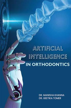 ARTIFICIAL INTELLIGENCE IN ORTHODONTICS