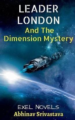 Leader London  - And THE DIMENSION MYSTERY