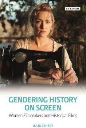 Gendering History on Screen