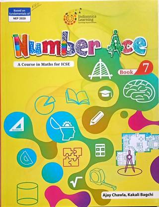 NUMBER ACE A COURSE IN MATHS FOR ICSE BOOK-7