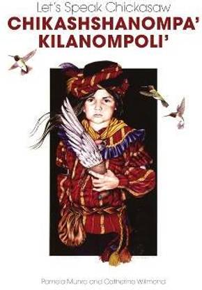 Let's Speak Chickasaw