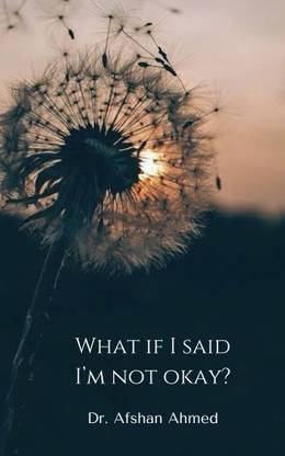 What If I Said I'm Not Okay