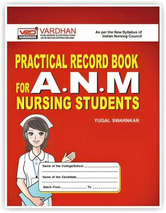 Practical Record Book for ANM Nursing Students