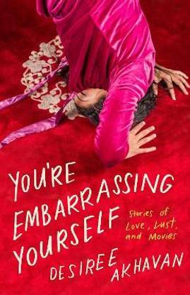 You're Embarrassing Yourself