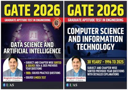 GATE Data Science And Artificial Intelligence & GATE Computer Science And Information Technology  - 2026 | Topic wise and Chapter wise Sorted & Solved 2024 & 2025 Previous Year Question | 1000+ Solved Practice Questions | 5 Mock Tests | Best Seller GATE PYQ Book for GATE Artificial Intelligence & Data Science (GATE AI & DS) Exam Preparation in India | IFAS Publications