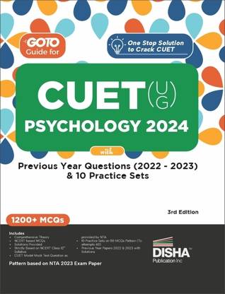 Go To Guide for CUET (UG) Psycology 2024 with Previous Year Questions (2022 - 2023) & 10 Practice Sets 3rd Edition | NCERT Coverage 2024 with PYQs & Practice Question Bank | MCQs, AR, MSQs