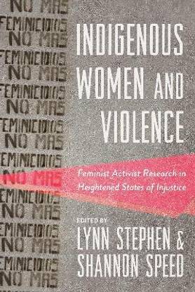 Indigenous Women and Violence