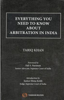 Everything You Need To Know About Arbitration In India - 1/e, 2022