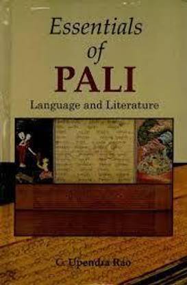 Essentials of Pali Language and Literature