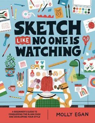 Sketch Like No One is Watching