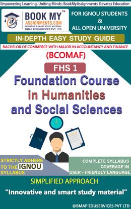 IGNOU FHS 1 Foundation Course in Humanities and Social Sciences In Depth Guide For Ignou Student  - Best IGNOU exam preparation book