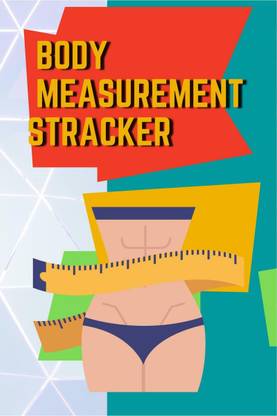 Body Measurements Tracker  - Body Measurement Tracker, Log book, Journal, Planner, Weekly Weight Loss Chart For Girls & Women