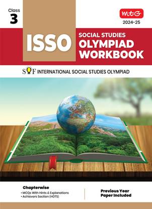 MTG International Social Studies Olympiad (ISSO) Workbook for Class 3 - Chapterwise MCQs, Previous Years Solved Paper & Achievers Section - ISSO Olympiad Books For 2024-2025 Exam