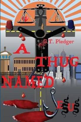 A Thug Named Jesus