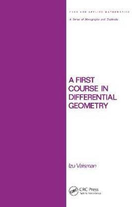 A First Course in Differential Geometry