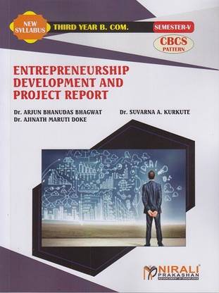 ENTREPRENEURSHIP DEVELOPMENT AND PROJECT REPORT (Third Year Bcom Semester 5)