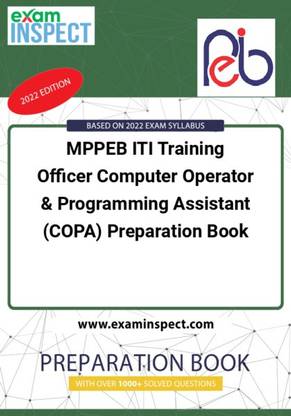 MPPEB ITI Training Officer Computer Operator & Programming Assistant (COPA) Preparation Book
