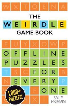 Weirdle: A Wonderfully Wordy Game Book