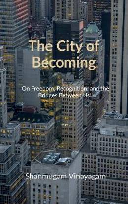 The City of Becoming